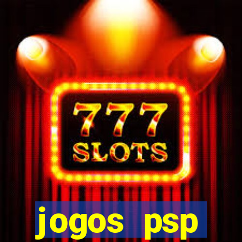 jogos psp traduzidos portugues download